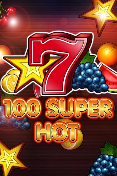 100 Super Hot - играть онлайн | Казино Рояль - без регистрации
