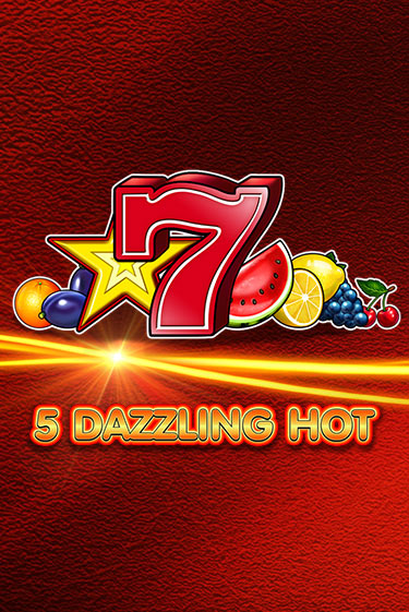 5 Dazzling Hot - играть онлайн | Казино Рояль - без регистрации