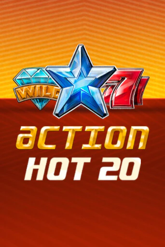 Action Hot 20   - играть онлайн | Казино Рояль - без регистрации