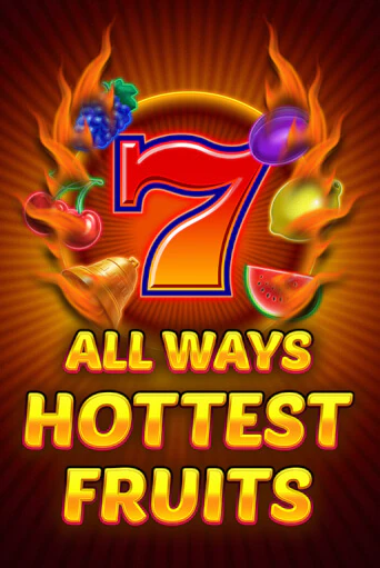 All Ways Hottest Fruits - играть онлайн | Казино Рояль - без регистрации