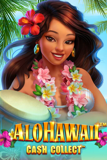 Alohawaii: Cash Collect™ - играть онлайн | Казино Рояль - без регистрации
