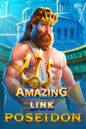 Amazing Link™ Poseidon - играть онлайн | Казино Рояль - без регистрации