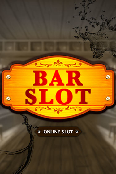 Bar Slot - играть онлайн | Казино Рояль - без регистрации