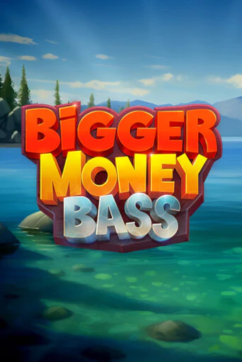 Bigger Money Bass - играть онлайн | Казино Рояль - без регистрации