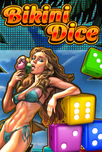 Bikini Dice - играть онлайн | Казино Рояль - без регистрации