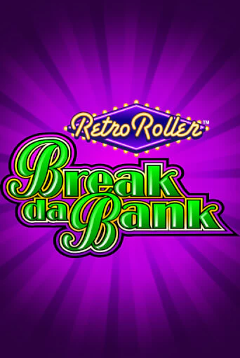 Break da Bank Retro Roller™ - играть онлайн | Казино Рояль - без регистрации