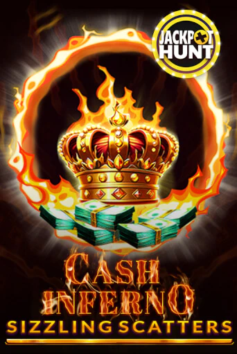Cash Inferno: Sizzling Scatters - играть онлайн | Казино Рояль - без регистрации