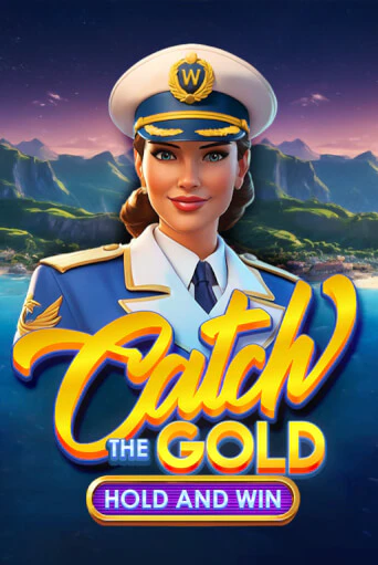 Catch the Gold Hold and Win - играть онлайн | Казино Рояль - без регистрации
