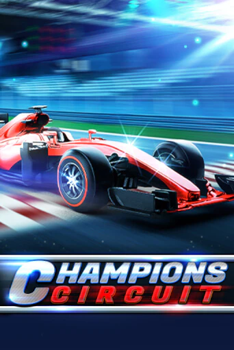 Champions Circuit - играть онлайн | Казино Рояль - без регистрации