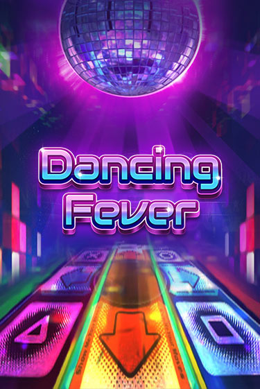 Dancing Fever - играть онлайн | Казино Рояль - без регистрации