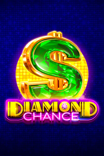 Diamond Chance - играть онлайн | Казино Рояль - без регистрации