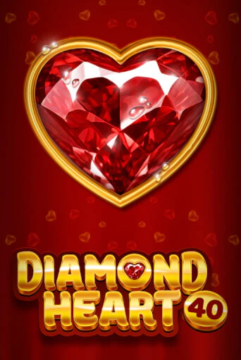Diamond Heart 40 - играть онлайн | Казино Рояль - без регистрации