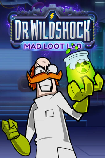 Dr. Wildshock: Mad Loot Lab™ - играть онлайн | Казино Рояль - без регистрации