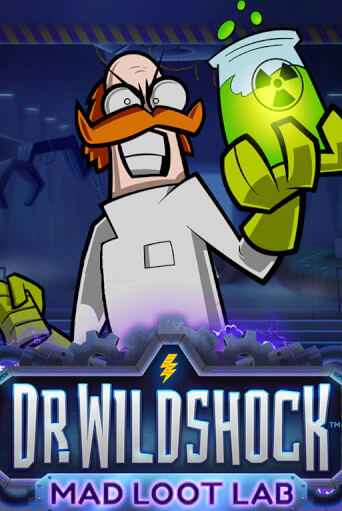 Dr. Wildshock: Mad Loot Lab™ - играть онлайн | Казино Рояль - без регистрации