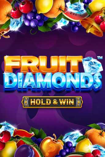 Fruit Diamonds - Hold & Win™ - играть онлайн | Казино Рояль - без регистрации