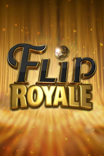 Flip Royale - играть онлайн | Казино Рояль - без регистрации