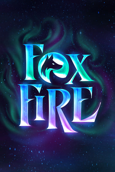 FoxFire - играть онлайн | Казино Рояль - без регистрации