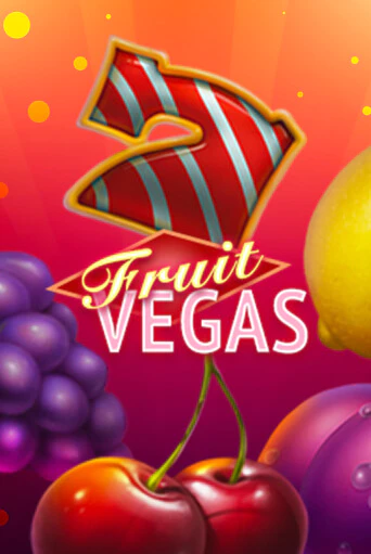 Fruit Vegas - играть онлайн | Казино Рояль - без регистрации