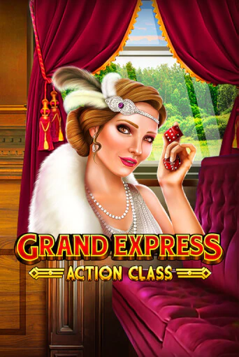 Grand Express Action Class - играть онлайн | Казино Рояль - без регистрации
