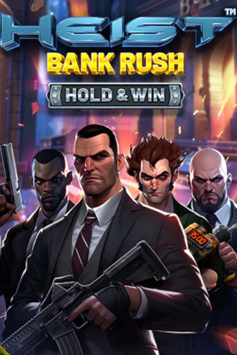Heist: Bank Rush - Hold & Win - играть онлайн | Казино Рояль - без регистрации