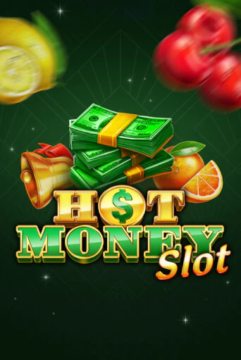 Hot Money Slot - играть онлайн | Казино Рояль - без регистрации