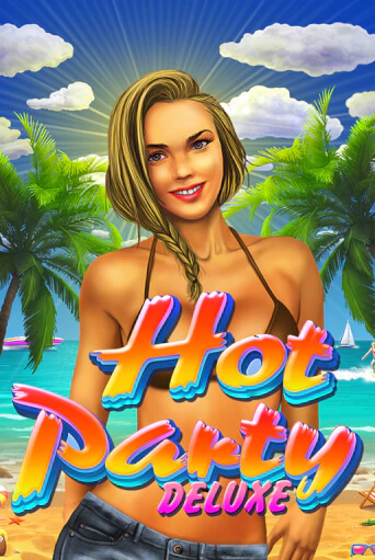 Hot Party Deluxe - играть онлайн | Казино Рояль - без регистрации