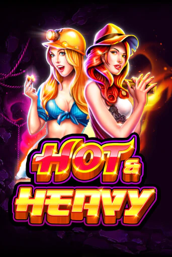 Hot and Heavy - играть онлайн | Казино Рояль - без регистрации