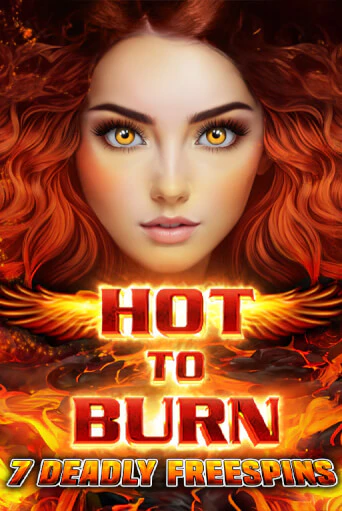 Hot to Burn 7 Deadly Free Spins - играть онлайн | Казино Рояль - без регистрации