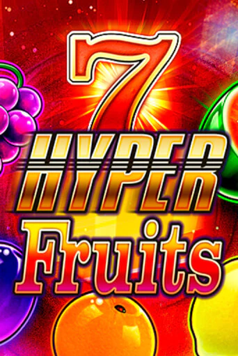 Hyper Fruits - играть онлайн | Казино Рояль - без регистрации