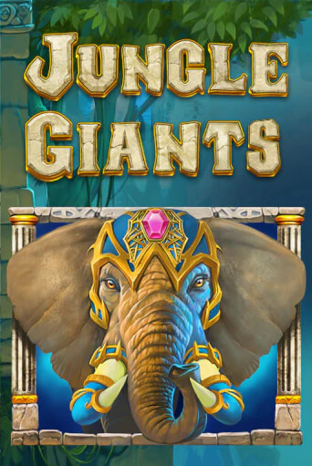 Jungle Giants - играть онлайн | Казино Рояль - без регистрации