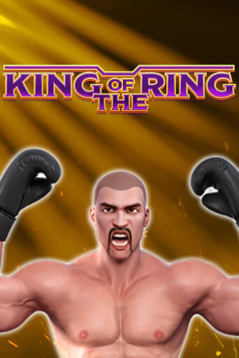 King Of The Ring - играть онлайн | Казино Рояль - без регистрации