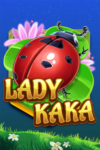 Lady KAKA - играть онлайн | Казино Рояль - без регистрации