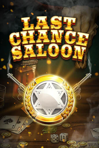 Last Chance Saloon - играть онлайн | Казино Рояль - без регистрации
