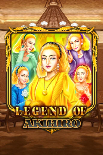Legend Of Akihiro - играть онлайн | Казино Рояль - без регистрации