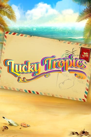 Lucky Tropics - играть онлайн | Казино Рояль - без регистрации