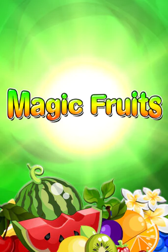 Magic Fruits - играть онлайн | Казино Рояль - без регистрации