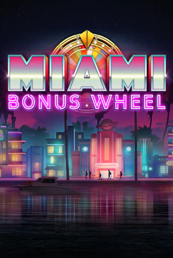 Miami Bonus Wheel Hit'n'Roll - играть онлайн | Казино Рояль - без регистрации
