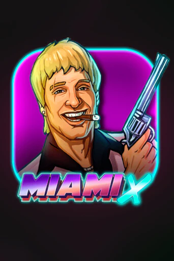 MiamiX - играть онлайн | Казино Рояль - без регистрации