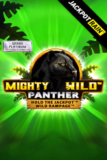 Mighty Wild: Panther Grand Platinum Edition JackpotRain - играть онлайн | Казино Рояль - без регистрации