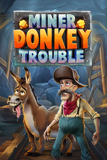 Miner Donkey Trouble - играть онлайн | Казино Рояль - без регистрации