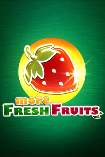 More Fresh Fruits - играть онлайн | Казино Рояль - без регистрации