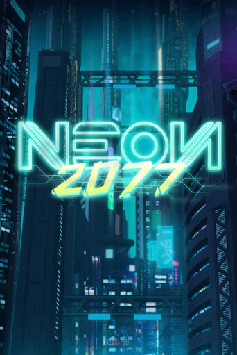 Neon 2077 - играть онлайн | Казино Рояль - без регистрации