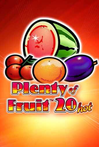 Plenty of Fruit 20 Hot - играть онлайн | Казино Рояль - без регистрации