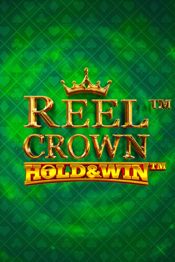 Reel Crown™: Hold & Win™ - играть онлайн | Казино Рояль - без регистрации