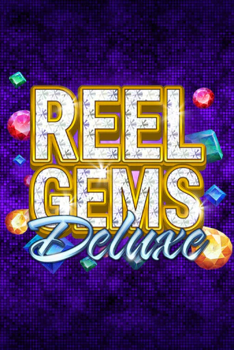 Reel Gems Deluxe - играть онлайн | Казино Рояль - без регистрации