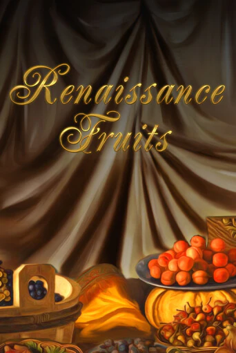 Renaissance Fruits - играть онлайн | Казино Рояль - без регистрации