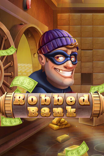 Robbed Bank - играть онлайн | Казино Рояль - без регистрации