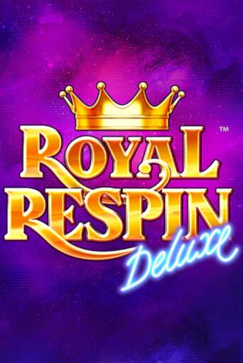 Royal Respin Deluxe - играть онлайн | Казино Рояль - без регистрации