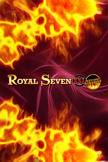 Royal Seven XXL Red Hot Firepot - играть онлайн | Казино Рояль - без регистрации