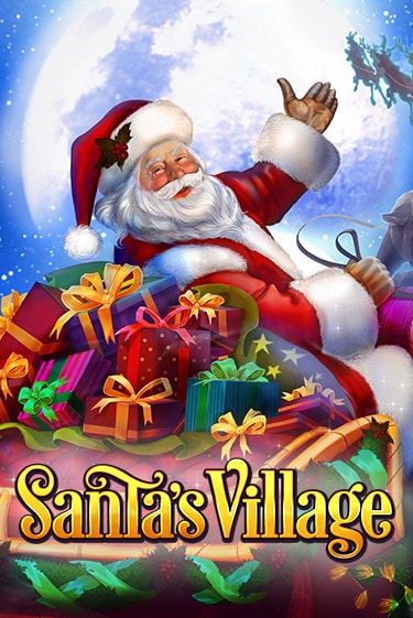Santa's Village - играть онлайн | Казино Рояль - без регистрации